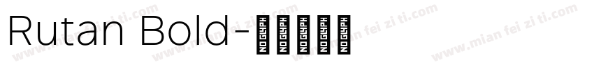 Rutan Bold字体转换